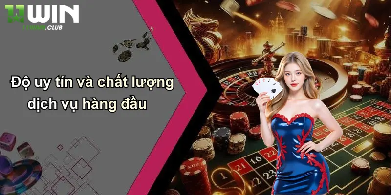 Độ uy tín và chất lượng dịch vụ hàng đầu